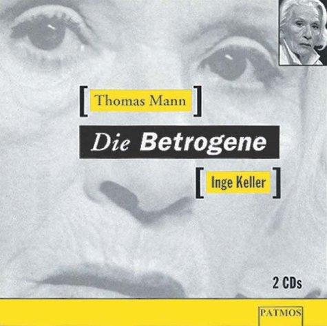 Die Betrogene, 2 Audio-CDs