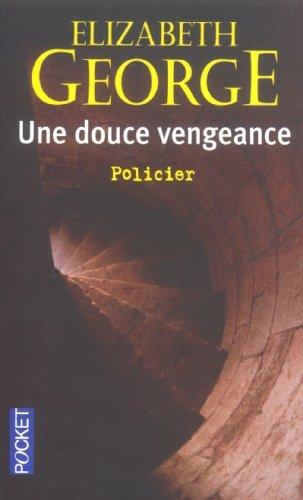 Une douce vengeance