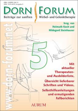 Dornforum 5. Beiträge zur sanften Wirbel- und Gelenktherapie