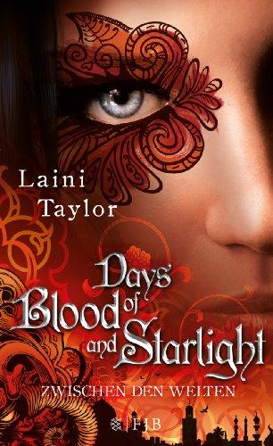 Days of Blood and Starlight: Zwischen den Welten 2