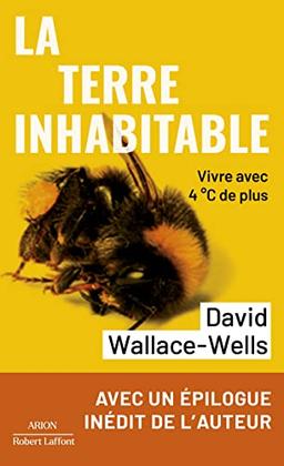 La Terre inhabitable : vivre avec 4 °C de plus