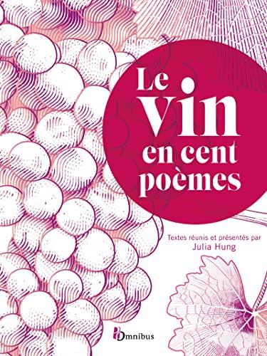 Le vin en cent poèmes