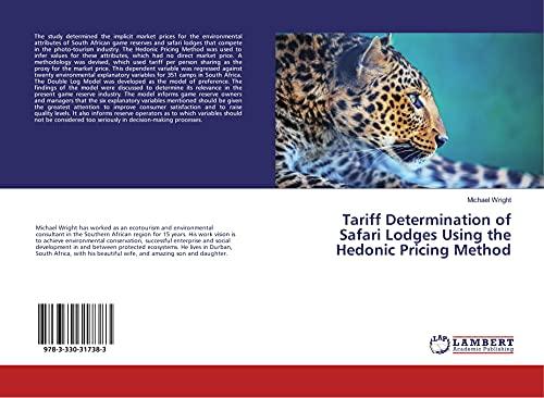 Tariff Determination of Safari Lodges Using the Hedonic Pricing Method