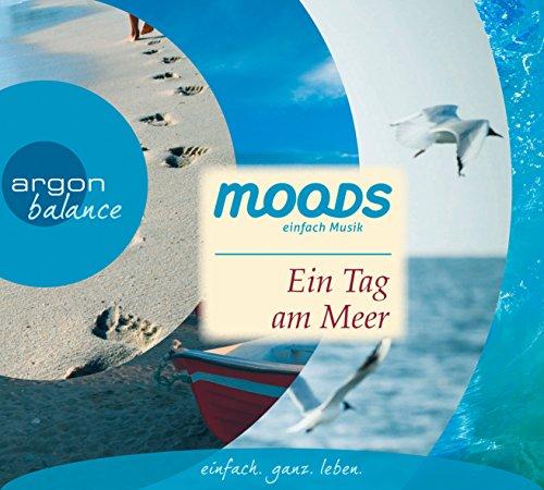 Ein Tag am Meer: Balance moods - einfach Musik