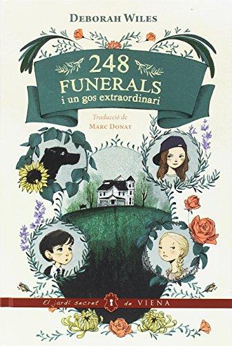 248 funerals i un gos extraordinari (El jardí secret de Viena, Band 20)