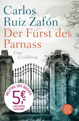 Der Fürst des Parnass: Eine Erzählung