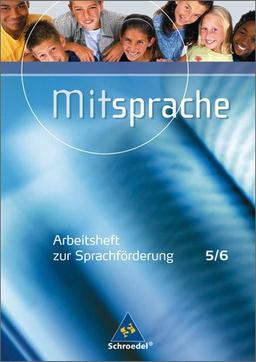 Mitsprache - Deutsch als Zweitsprache: Arbeitsheft 5 / 6