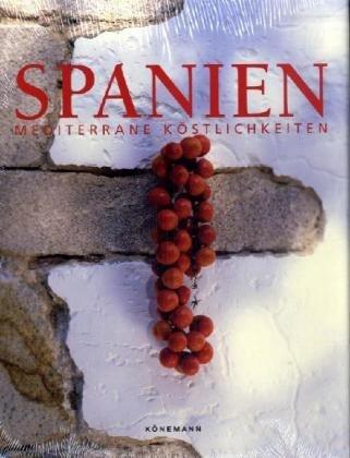 Mediterrane Köstlichkeiten Spanien