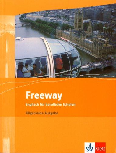 Freeway. Allgemeine Ausgabe. Schülerbuch