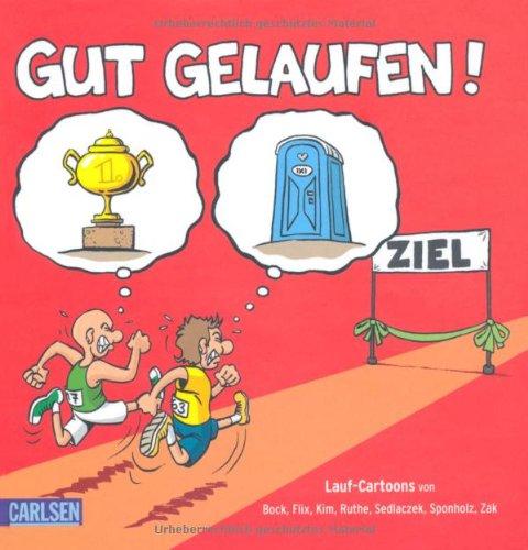 Gut gelaufen!: Lauf-Cartoons