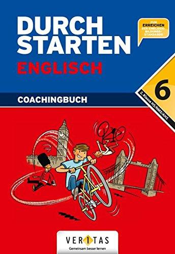 Durchstarten - Englisch - Neubearbeitung 2012: 6. Schuljahr - Coachingbuch mit CD