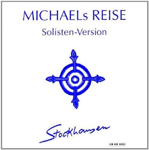 Michaels Reise: Solisten-Version