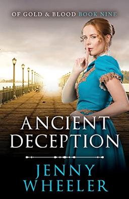 Ancient Deception (Of Gold & Blood, Band 9)