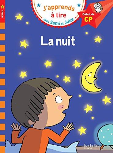 La nuit : niveau 1, début de CP