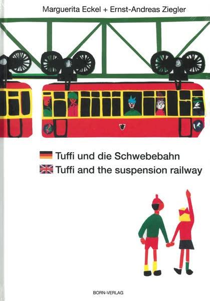 Tuffi und die Schwebebahn deutsch/englisch