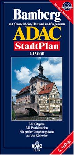 ADAC Stadtpläne, Bamberg mit Gundelsheim und Hallstadt: Mit Gundelsheim und Hallstadt. Mit Cityplan, Rad- und Wanderwegen, Postleitzahlen. Mit großer Umgebungskarte