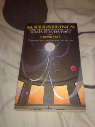 Superstrings: And the Search for the Theory of Everything