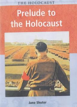 Holocaust Prelude to the Holocaust paperback