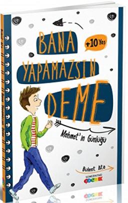 Bana Yapamazsın Deme