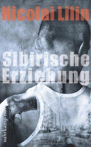 Sibirische Erziehung (suhrkamp taschenbuch)