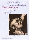 'Höllenreise durch mich selbst', Hermann Hesse