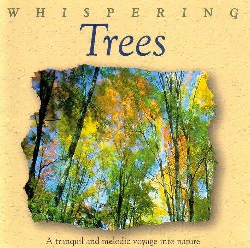 Whispering Trees