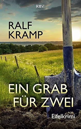 Ein Grab für zwei: Eifelkrimi (KBV-Krimi)