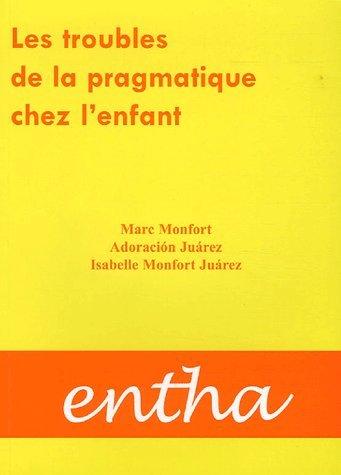 Les troubles de la pragmatique chez l'enfant