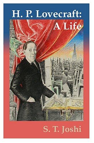 H.P. Lovecraft: A Life