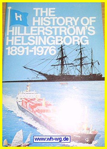 History of Hillerstroms, Helsingborg, 1891-1976