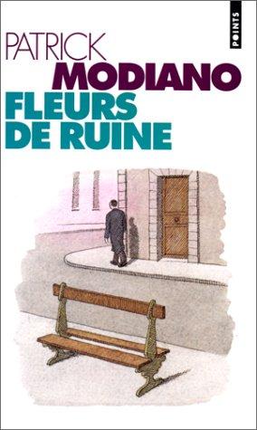 Fleurs de ruine : récit