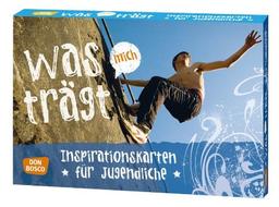 Was (mich) trägt: Inspirationskarten für Jugendliche