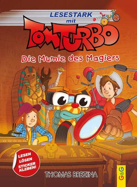 Tom Turbo - Lesestark - Die Mumie des Magiers (Tom Turbo: Turbotolle Leseabenteuer)