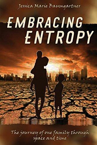 Embracing Entropy