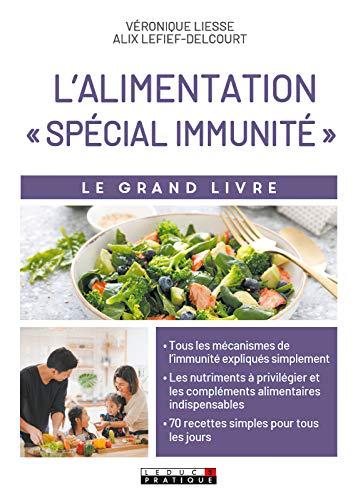 L'alimentation spécial immunité : le grand livre