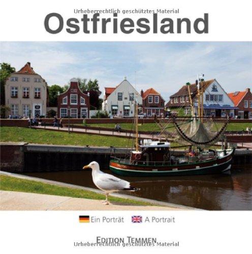 Ostfriesland: Ein Porträt