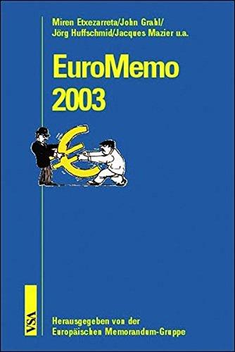 EuroMemo 2002: Bessere Institutionen, Regeln und Instrumente für Vollbeschäftigung und sozialen Wandel in Europa