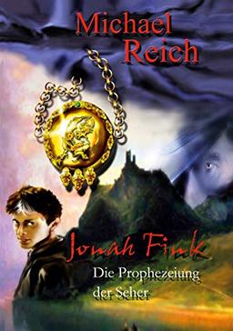 Jonah Fink: Die Prophezeiung der Seher