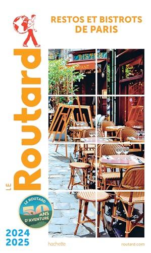 Restos et bistrots de Paris : 2024-2025