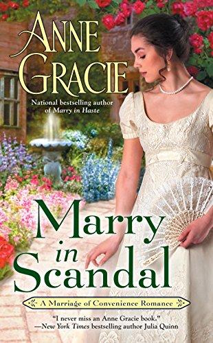 Marry in Scandal (Marriage of Convenience, Band 2)