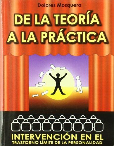 De la teoría a la práctica : intervención en el trastorno límite de la personalidad