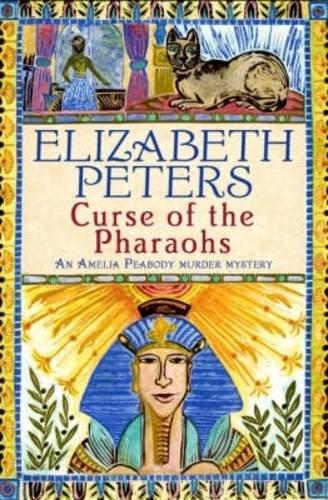 The Curse of the Pharaohs (Amelia Peabody)