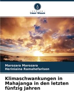 Klimaschwankungen in Mahajanga in den letzten fünfzig Jahren