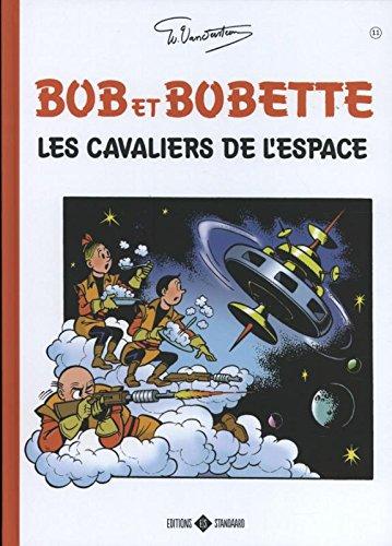 Les cavaliers de l'espace (Bob et Bobette, 11)