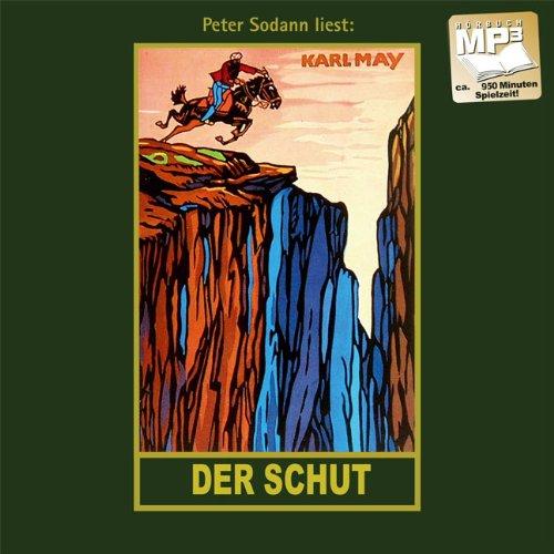 Der Schut: mp3-Hörbuch, Band 6 der Gesammelten Werke (Karl Mays Gesammelte Werke)