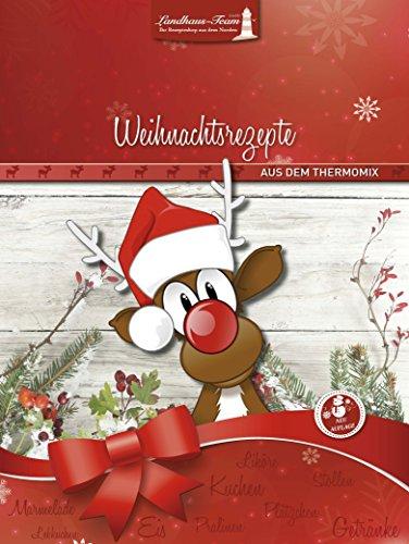 Weihnachtsrezepte aus dem Thermomix