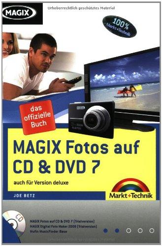 MAGIX Fotos auf CD und DVD 7.0: auch  für Version deluxe (Digital fotografieren)