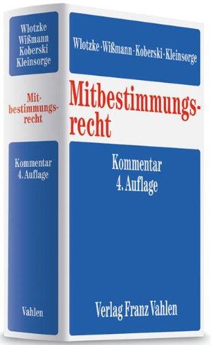 Mitbestimmungsrecht: Mitbestimmungsgesetz, Montan-Mitbestimmung, Drittelbeteiligungsgesetz, Mitbestimmung auf europäischer Ebene