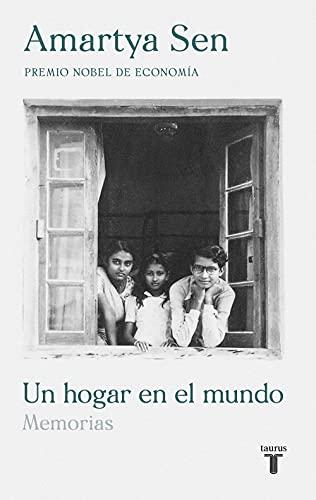 Un hogar en el mundo: Memorias (Biografías)