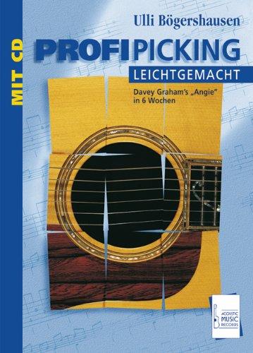 Profi-Picking leicht gemacht: Noten und Tabulaturen für akustische Gitarre